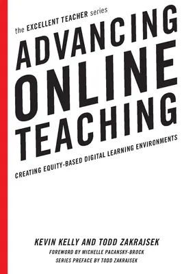 L'enseignement en ligne : créer des environnements d'apprentissage numérique fondés sur l'équité - Advancing Online Teaching: Creating Equity-Based Digital Learning Environments