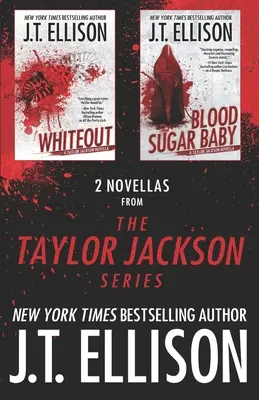 2 nouvelles de la série Taylor Jackson - 2 Novellas from the Taylor Jackson Series