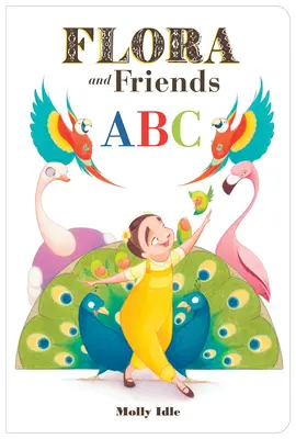 Flora et ses amis ABC - Flora and Friends ABC