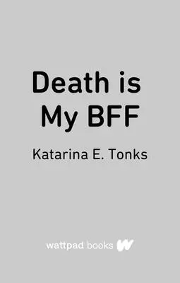 La mort est mon amie - Death Is My Bff