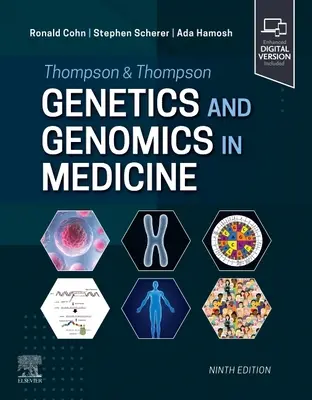 Thompson & Thompson Génétique et génomique en médecine - Thompson & Thompson Genetics and Genomics in Medicine