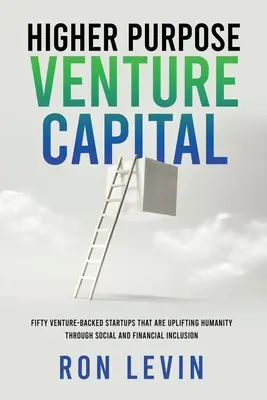 Higher Purpose Venture Capital (en anglais) - Higher Purpose Venture Capital