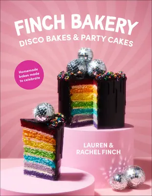 Finch Bakery : gâteaux disco et gâteaux de fête - Finch Bakery Disco Bakes and Party Cakes