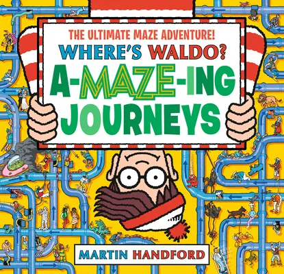 Où est Waldo ? Des voyages incroyables - Where's Waldo? Amazing Journeys