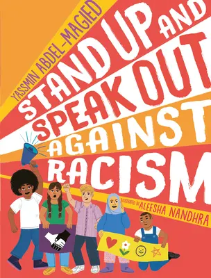 Se lever et s'exprimer contre le racisme - Stand Up and Speak Out Against Racism