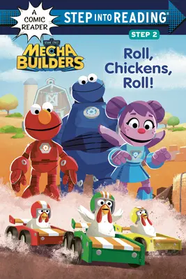 Roulez, poulets, roulez ! (Sesame Street Mecha Builders) - Roll, Chickens, Roll! (Sesame Street Mecha Builders)