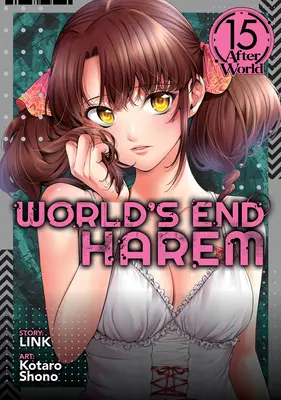 World's End Harem Vol. 15 - Après le monde - World's End Harem Vol. 15 - After World