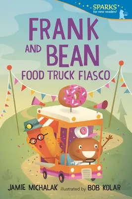 Frank et Bean : Fiasco du camion de nourriture - Frank and Bean: Food Truck Fiasco