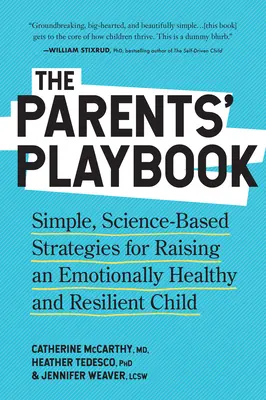 Élever un enfant qui peut : Des stratégies simples pour construire une vie d'adaptabilité et de force émotionnelle - Raising a Kid Who Can: Simple Strategies to Build a Lifetime of Adaptability and Emotional Strength