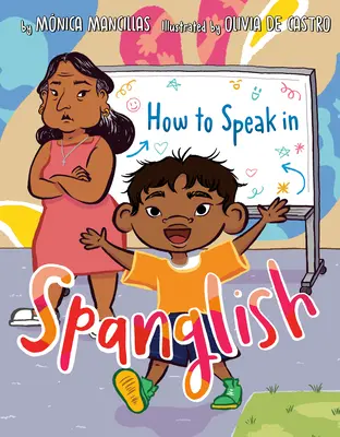 Comment parler en espagnol - How to Speak in Spanglish