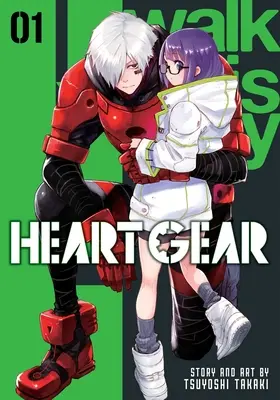 Engrenage du cœur, Vol. 1 - Heart Gear, Vol. 1