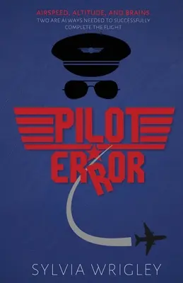 Erreur de pilotage - Pilot Error