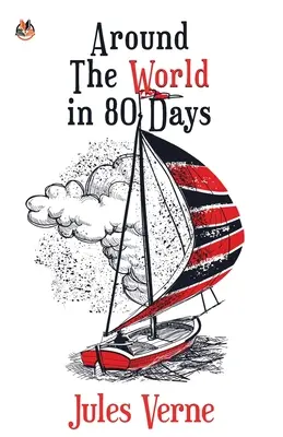 Le tour du monde en 80 jours - Around the World in 80 Days