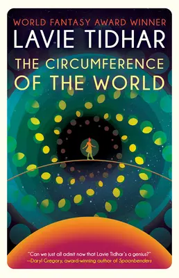 La circonférence du monde - The Circumference of the World