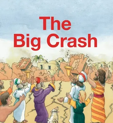 Le grand accident - The Big Crash