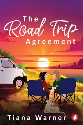 L'accord de voyage - The Road Trip Agreement