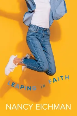 Le saut dans la foi - Leaping in Faith