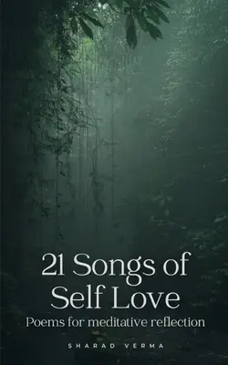 21 chansons d'amour de soi - 21 Songs of Self Love