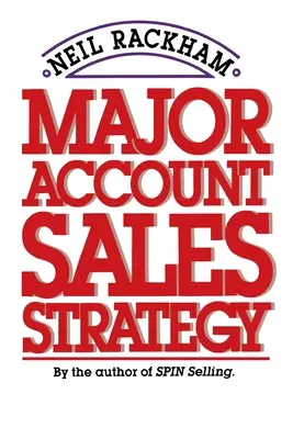 Stratégie de vente pour les grands comptes (Pb) - Major Account Sales Strategy (Pb)