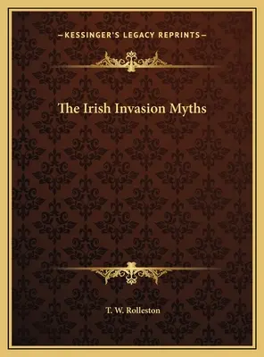 Les mythes de l'invasion irlandaise - The Irish Invasion Myths