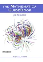 Guide Mathematica pour la programmation - Mathematica GuideBook for Numerics