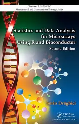 Statistiques et analyse de données pour les biopuces à l'aide de R et Bioconductor - Statistics and Data Analysis for Microarrays Using R and Bioconductor