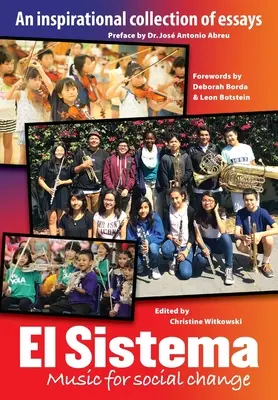 El Sistema : La musique au service du changement social - El Sistema: Music for Social Change