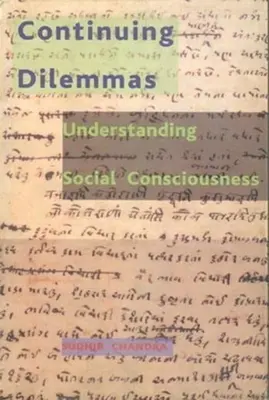 Continuing Dilemmas : Comprendre la conscience sociale - Continuing Dilemmas: Understanding Social Consciousness