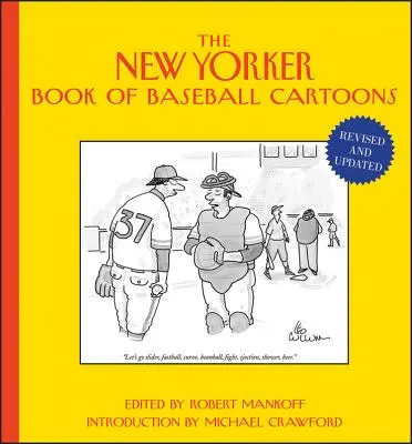 Le livre de caricatures de baseball du New Yorker - The New Yorker Book of Baseball Cartoons