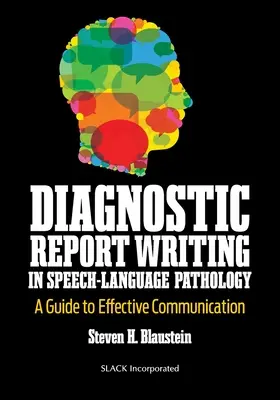 Rédaction de rapports de diagnostic en orthophonie : Un guide pour une communication efficace - Diagnostic Report Writing in Speech-Language Pathology: A Guide to Effective Communication