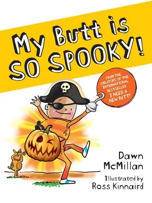 Mes fesses sont si spectaculaires ! - My Butt Is So Spooktacular!