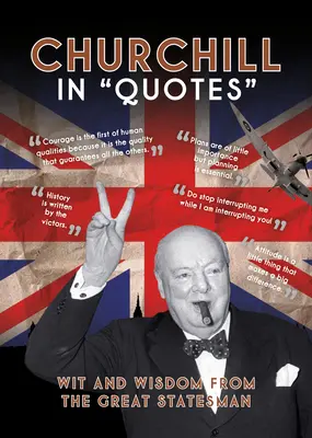 Churchill en citations - Churchill in Quotes