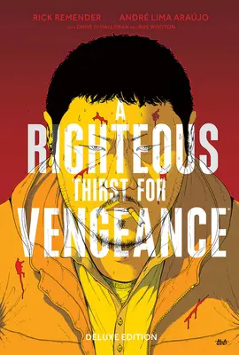 Une juste soif de vengeance, édition de luxe - A Righteous Thirst for Vengeance Deluxe Edition