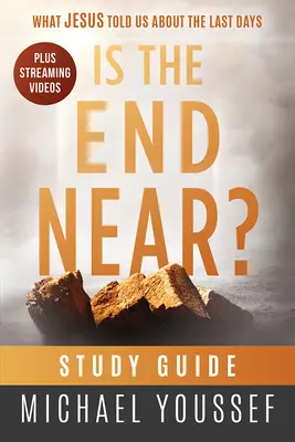 La fin est-elle proche ? Guide d'étude - Is the End Near? Study Guide