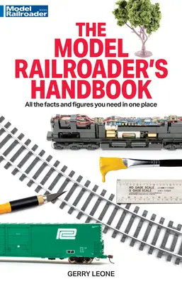 Manuel du modéliste ferroviaire - Model Railroader's Handbook