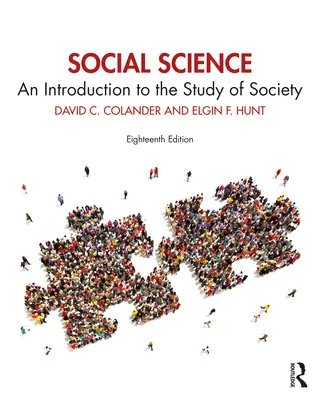 Les sciences sociales : Une introduction à l'étude de la société - Social Science: An Introduction to the Study of Society