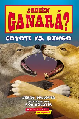 Quin Ganar ? Coyote vs. Dingo (Qui gagnerait ? Coyote vs. Dingo) - Quin Ganar? Coyote vs. Dingo (Who Would Win? Coyote vs. Dingo)