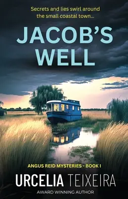 Le puits de Jacob : Le Puits de Jacob : Un roman mystère chrétien plein de rebondissements - Jacob's Well: A Twisty Christian Mystery Novel