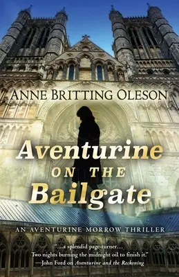 Aventurine sur le Bailgate - Aventurine on the Bailgate