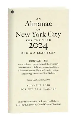 Almanach de la ville de New York pour l'année 2024 - An Almanac of New York City for the Year 2024