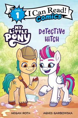 Mon Petit Poney : Détective Hitch - My Little Pony: Detective Hitch