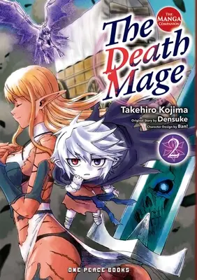 Le Mage de la Mort Volume 2 : Le Compagnon du Manga - The Death Mage Volume 2: The Manga Companion