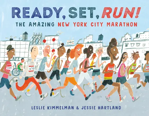 Prêts, partez, courez ! L'incroyable marathon de New York - Ready, Set, Run!: The Amazing New York City Marathon