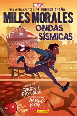 Miles Morales : Ondas Ssmicas (Miles Morales : Ondes de choc) - Miles Morales: Ondas Ssmicas (Miles Morales: Shock Waves)