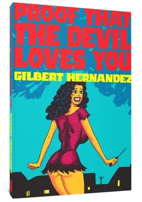 La preuve que le diable vous aime - Proof That the Devil Loves You