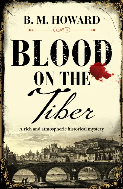 Du sang sur le Tibre - Un mystère historique riche et atmosphérique - Blood on the Tiber - A rich and atmospheric historical mystery