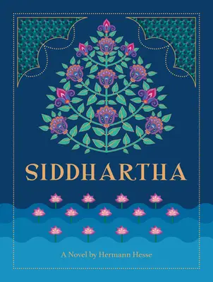 Siddhartha : un roman de Hermann Hesse - Siddhartha: A Novel by Hermann Hesse