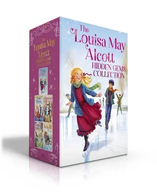 Collection de joyaux cachés de Louisa May Alcott (coffret) : Huit cousins ; Rose en fleur ; Une fille à l'ancienne ; Sous les lilas ; Jack et Jill - The Louisa May Alcott Hidden Gems Collection (Boxed Set): Eight Cousins; Rose in Bloom; An Old-Fashioned Girl; Under the Lilacs; Jack and Jill