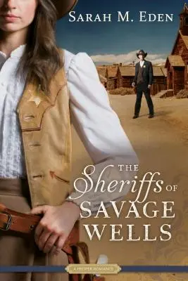 Les shérifs de Savage Wells - The Sheriffs of Savage Wells