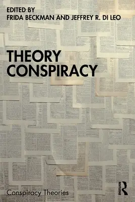 La théorie du complot - Theory Conspiracy
